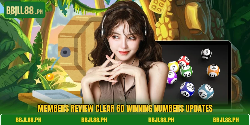 Members review clear 6D Winning Numbers updates