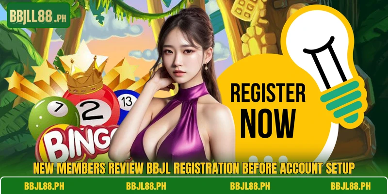 New members review BBJL registration before account setup