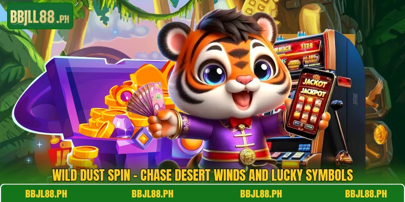 Wild Dust Spin - Chase Desert Winds And Lucky Symbols